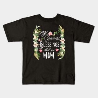 Mother Day Kids T-Shirt